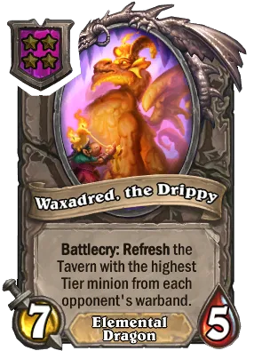 Waxadred, the Drippy Card Image