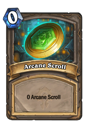 Arcane Scroll - Forged in the Barrens Hearthstone Cards - Out of Games