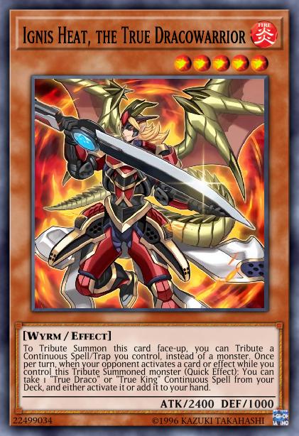 Ignis Heat, the True Dracowarrior Card Image