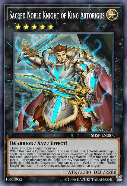 Sacred Noble Knight of King Artorigus Card Image