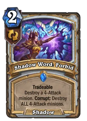 Shadow Word: Forbid Card Image