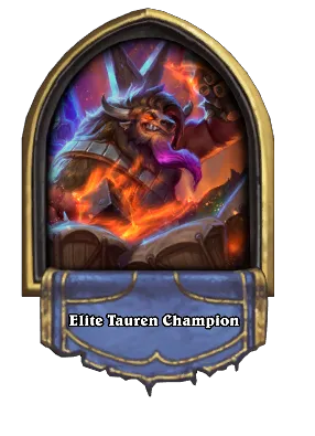 Elite Tauren Champion Card Image