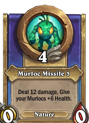 Murloc Missile 3 Card Image