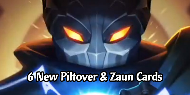 Six New Cards Revealed for Runeterra's Cosmic Creation Expansion Including Piltover's Landmark