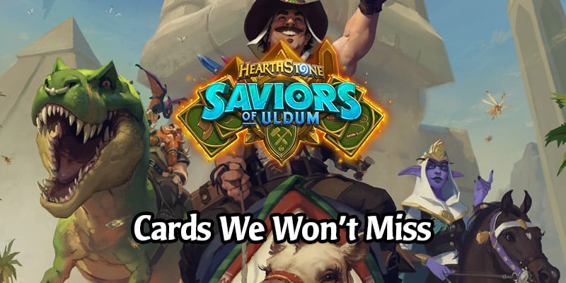 The Cards We're NOT Going to Miss When Saviors of Uldum Rotates