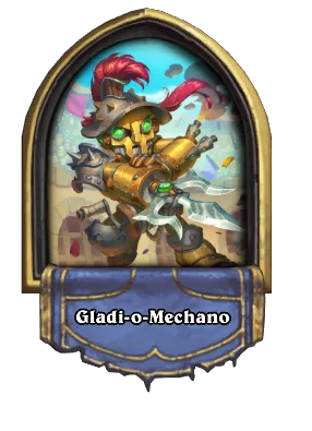 Gladi-o-Mechano Card Image