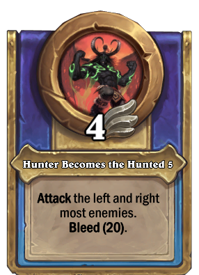 Hunter Becomes the Hunted 5 Card Image