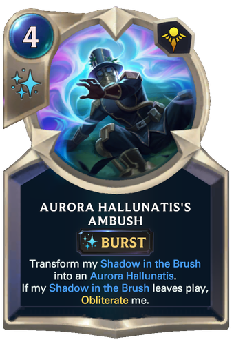 Aurora Hallunatis's Ambush Card Image