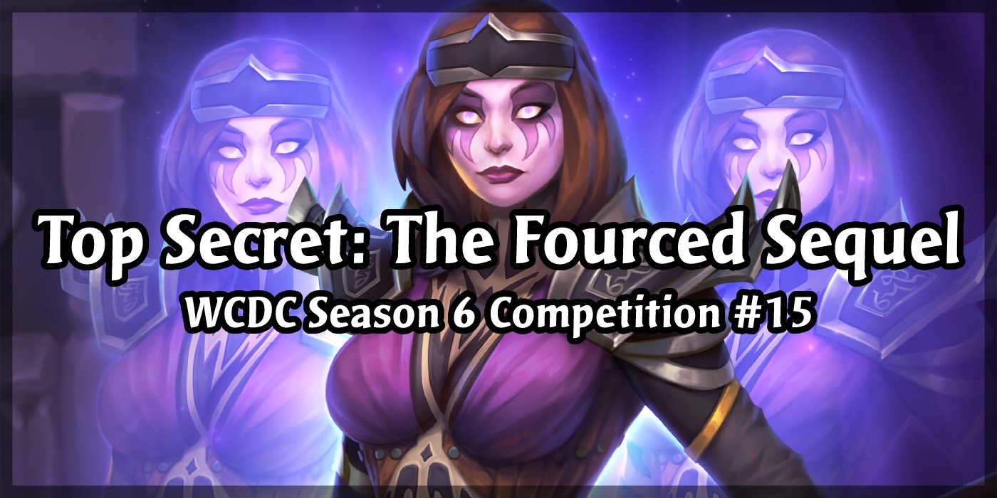 Our Choices Are Secret In Season 6 Competition #15 - Top Secret: The Fourced Sequel
