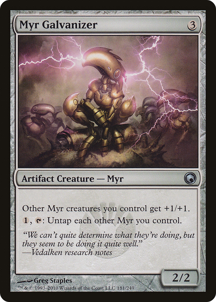 Myr Galvanizer Card Image