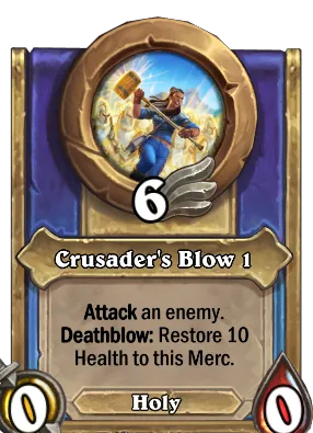 Crusader's Blow 1 Card Image