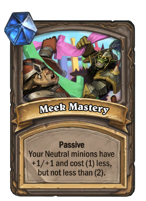 Meek Mastery Card Image
