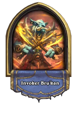 Invoker Bru'kan Card Image