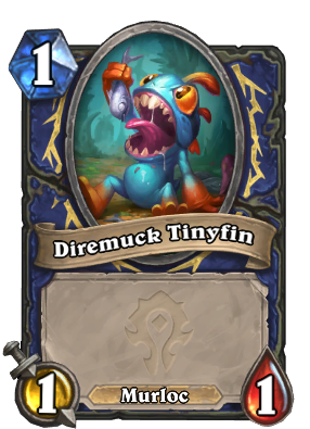 Diremuck Tinyfin Card Image