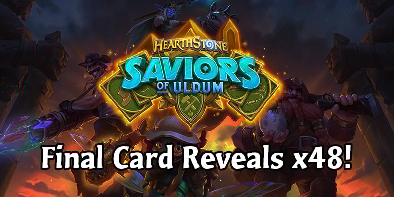 The Final Saviors of Uldum Card Reveal Stream - 48 New Cards! LIVE COVERAGE