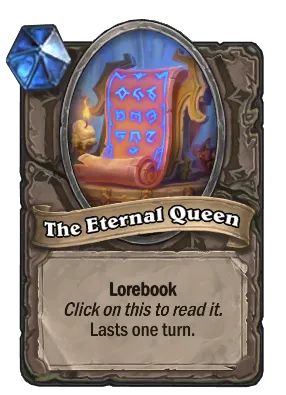 The Eternal Queen Card Image