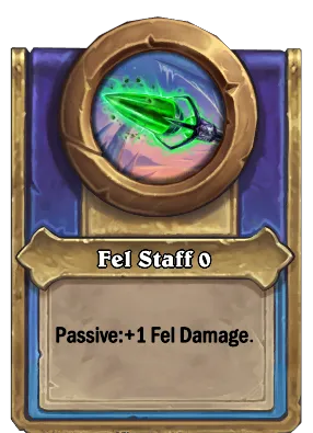 Fel Staff {0} Card Image