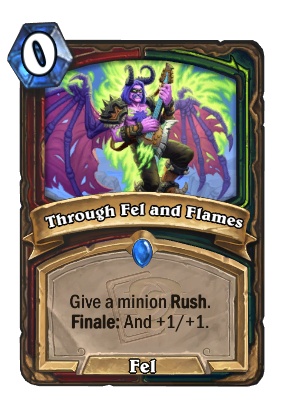 Through Fel and Flames Card Image