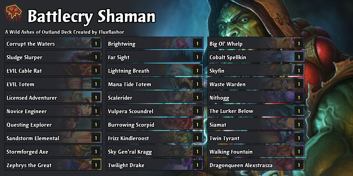 Dragon Quest Shaman by Brian Kibler Ashes of Outland Hearthstone Decks Out of Games