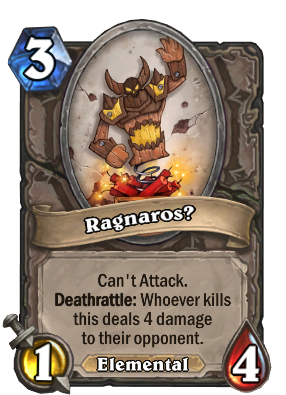 Ragnaros? Card Image