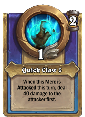 Quick Claw 5 Card Image