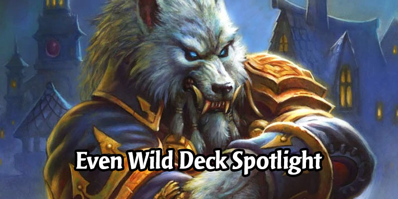 Even Your Old Wild Friends Are Having Fun - Scholomance Even Deckbuilding Spotlight