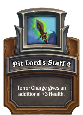 Pit Lord's Staff 2 Card Image