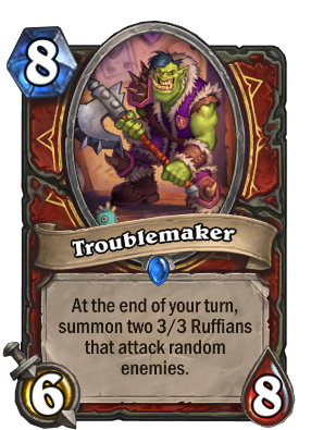Troublemaker Card Image