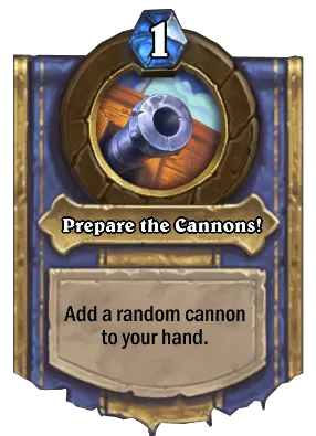 Prepare the Cannons! Card Image