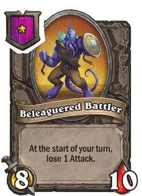 Beleaguered Battler Card Image