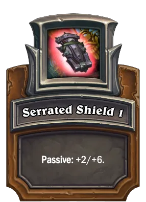 Serrated Shield 1 Card Image