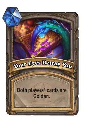 Your Eyes Betray You Card Image