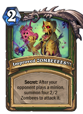 Improved ZOMBEEEES!!! Card Image