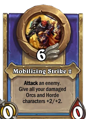 Mobilizing Strike 2 Card Image