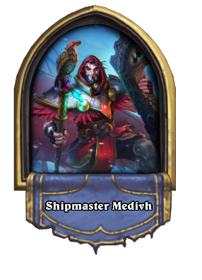 Shipmaster Medivh Card Image