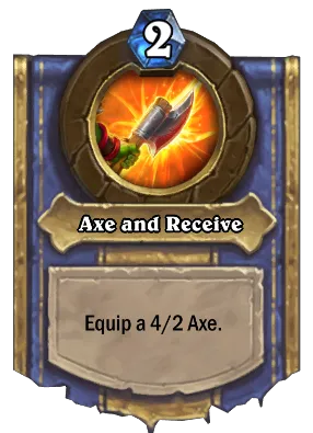 Axe and Receive Card Image