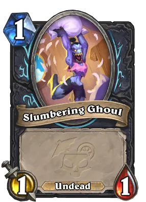 Slumbering Ghoul Card Image