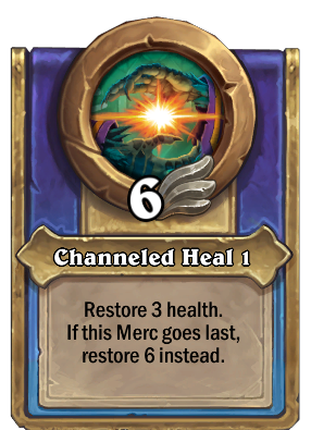 Channeled Heal 1 Card Image