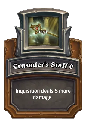 Crusader's Staff {0} Card Image