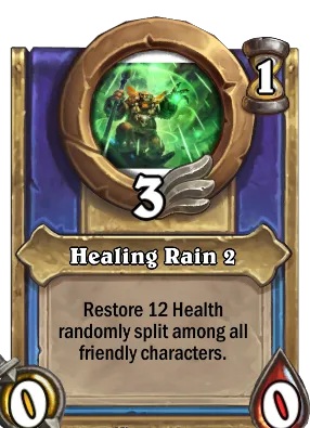 Healing Rain 2 Card Image