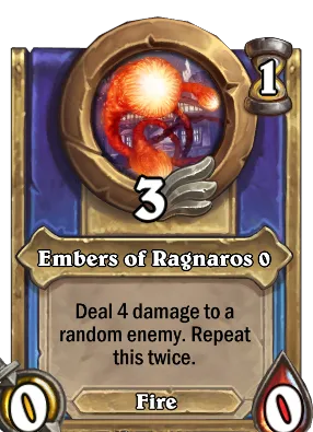 Embers of Ragnaros {0} Card Image