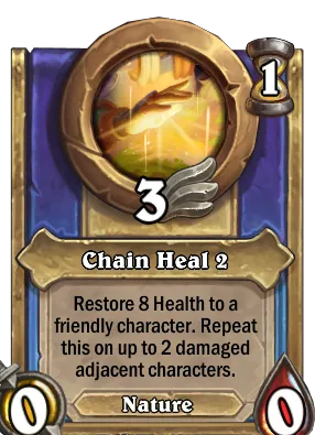 Chain Heal 2 Card Image