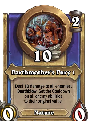 Earthmother's Fury 1 Card Image