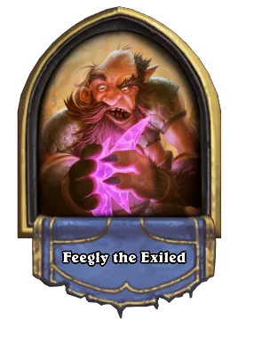 Feegly the Exiled Card Image