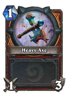 (1) Heavy Axe