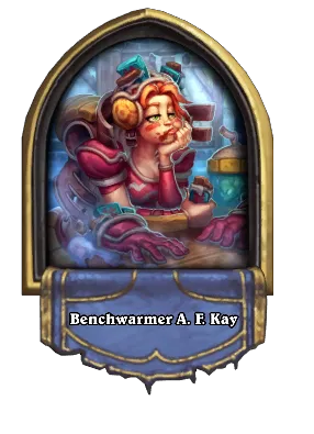 Benchwarmer A. F. Kay Card Image