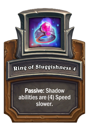 Ring of Sluggishness {0} Card Image