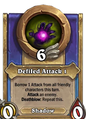 Defiled Attack 1 Card Image