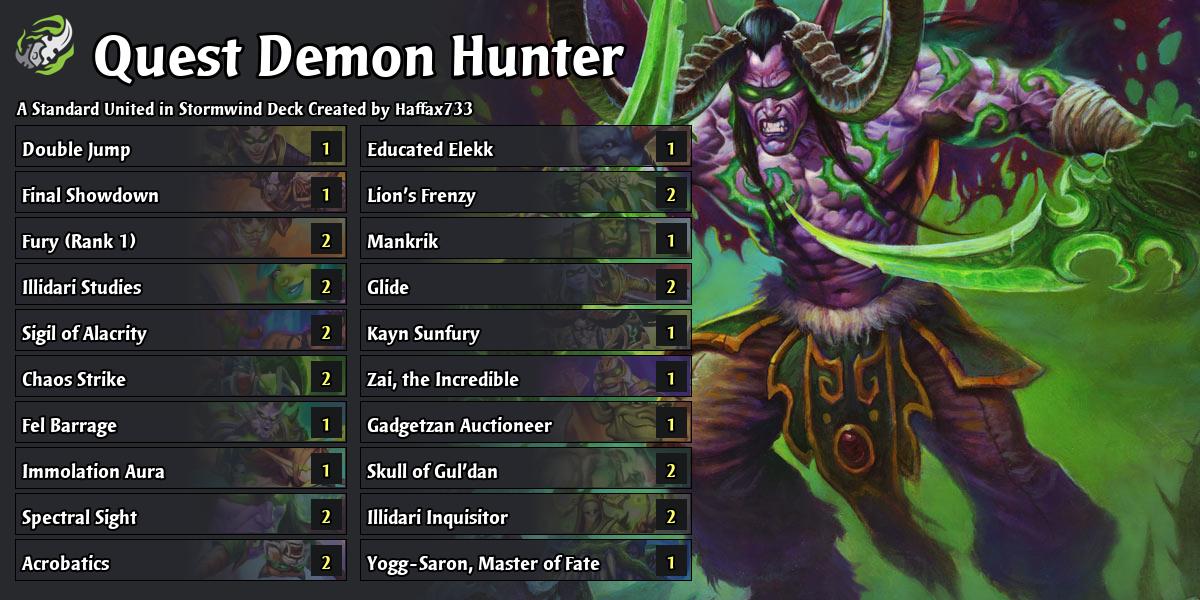 Quest Miracle Demon Hunter United in Stormwind Hearthstone Decks