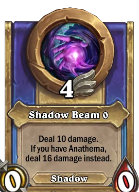 Shadow Beam {0} Card Image